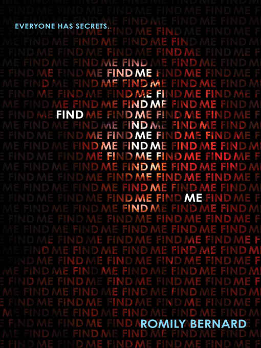 Title details for Find Me by Romily Bernard - Wait list